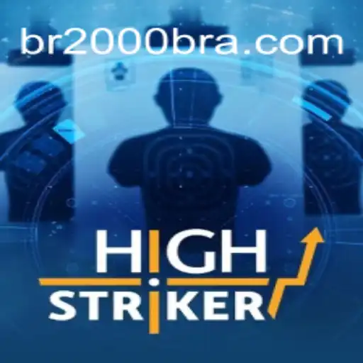 HighStriker Game Review: A Thrilling Adventure into the World of 2000BRA